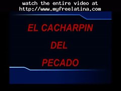 Mexican Porno Cacharpin De Pecado latina cumshots latin swallow brazilian mexican spanish