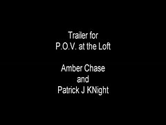 trailer Amber Chase POV at the loft