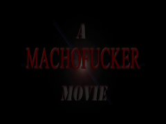 MachoFucher - Streched To The Max